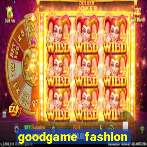 goodgame fashion click jogos